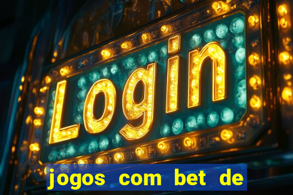 jogos com bet de 1 centavo